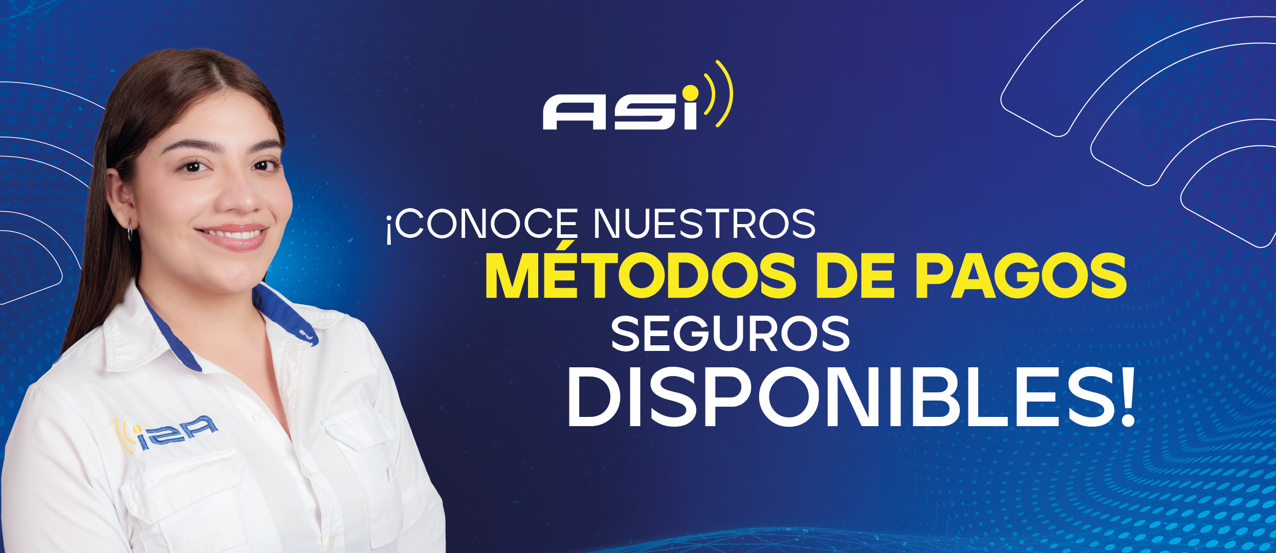 ¡Conoce nuestros métodos de pagos seguros disponibles!